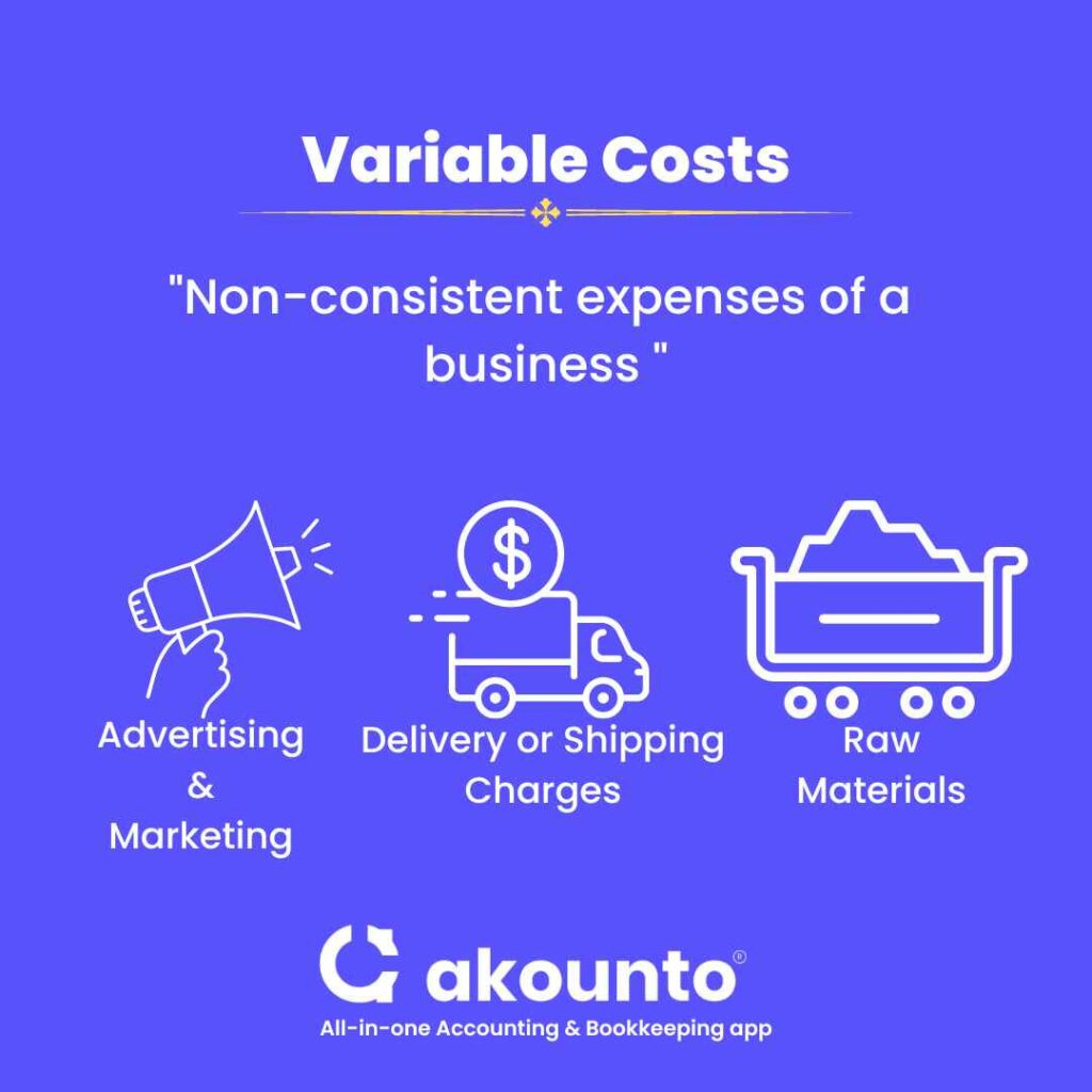 Examples of variable costs