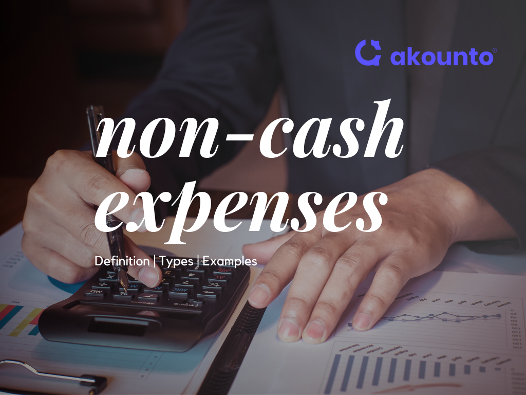 What is Non-Cash Expenses